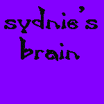 Sydnie's BRAIN